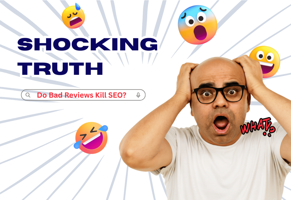 Do Google Negative Reviews Affect SEO? Here’s the Truth